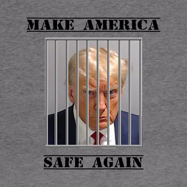 Make America Safe Again by topher